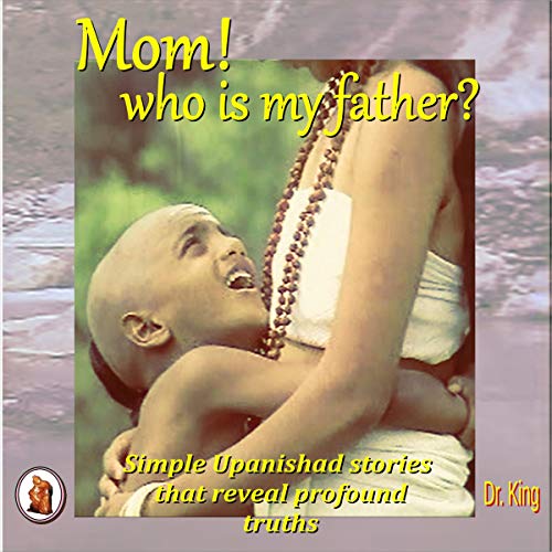 Mom! Who Is My Father?