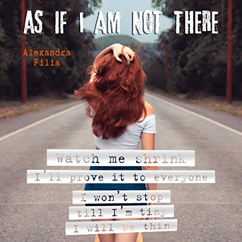 As if I Am Not There by Alexandra Filia