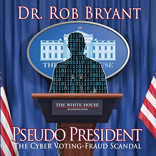 Pseudo President: The Cyber Voting-Fraud Scandal