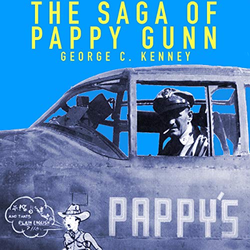 The Saga of Pappy Gunn