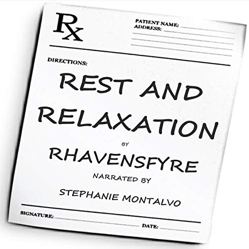 Rest and Relaxation by Rhavensfyre