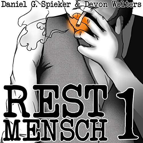 Restmensch by Daniel Spieker