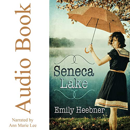 Seneca Lake by Emily Heebner