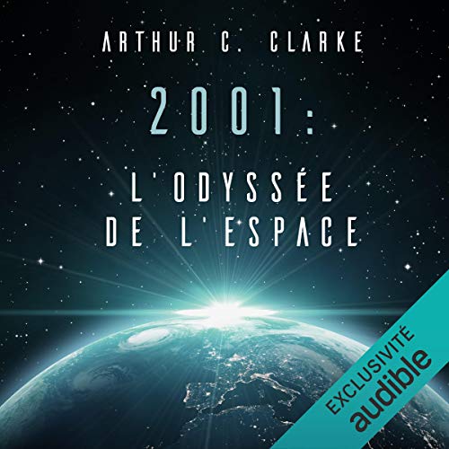 2001. L'Odyssée de l'espace