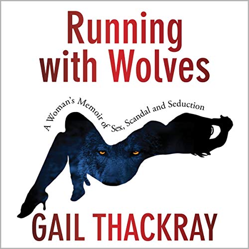 Running with Wolves by Gail Thackray