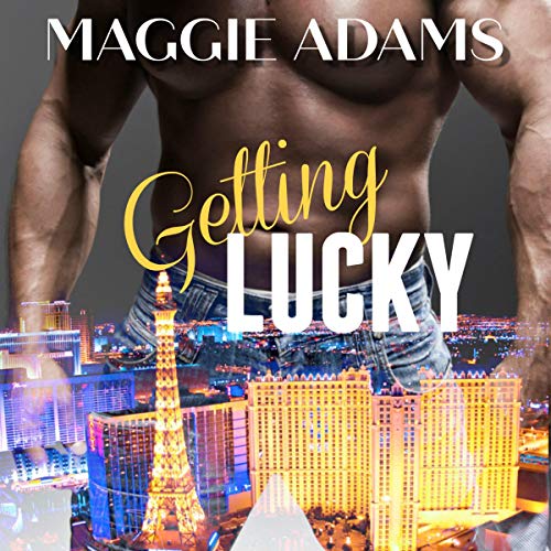 Getting Lucky by Maggie Adams