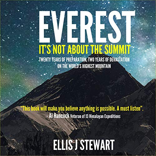 Everest: It's Not About the Summit