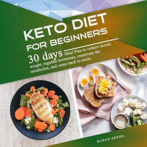 Keto Diet for Beginners by Susan Green