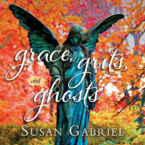Grace, Grits and Ghosts