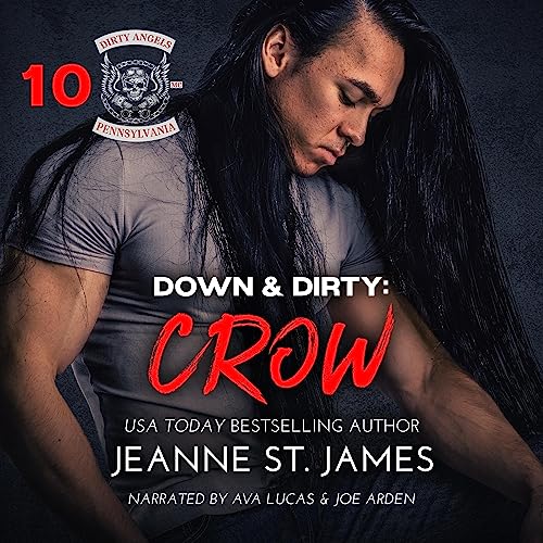 Down & Dirty: Crow