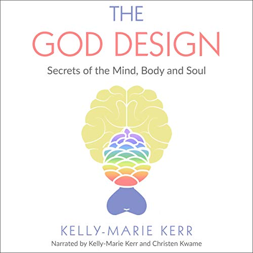 The God Design by Kelly-Marie Kerr