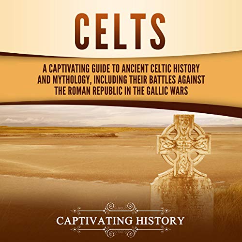 Celts by Captivating History