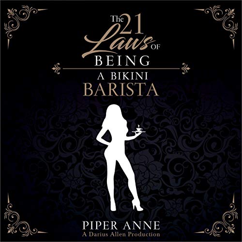 The 21 Laws of Being a Bikini Barista