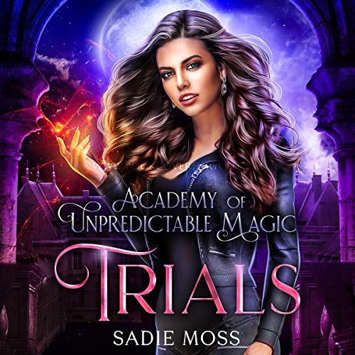 Trials by Sadie Moss