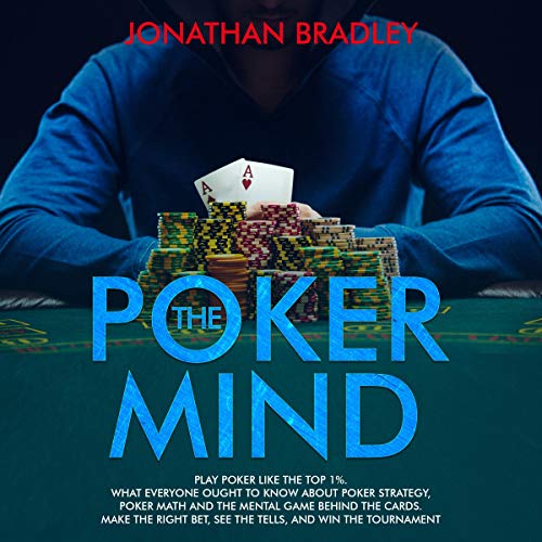 The Poker Mind by Jonathan Bradley