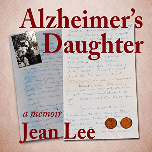 Alzheimer's Daughter by Jean Lee