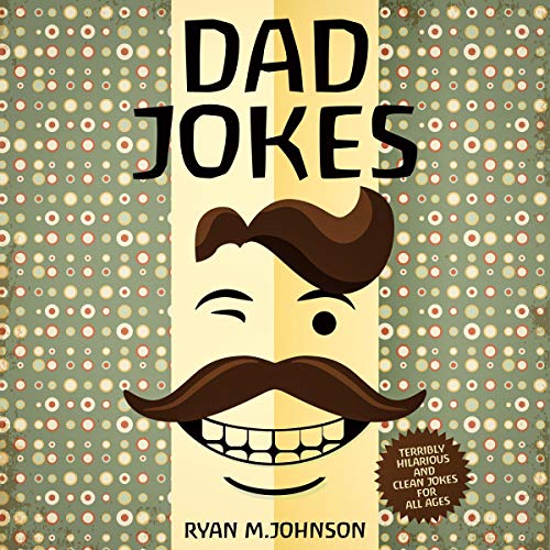 Dad Jokes by Ryan Johnson