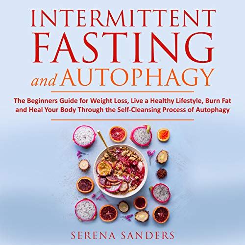 Intermittent Fasting and Autophagy