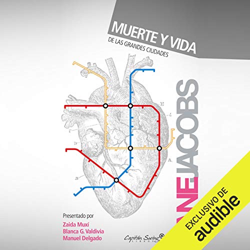 Muerte y vida de las grandes ciudades [Death and Life of the Big Cities]