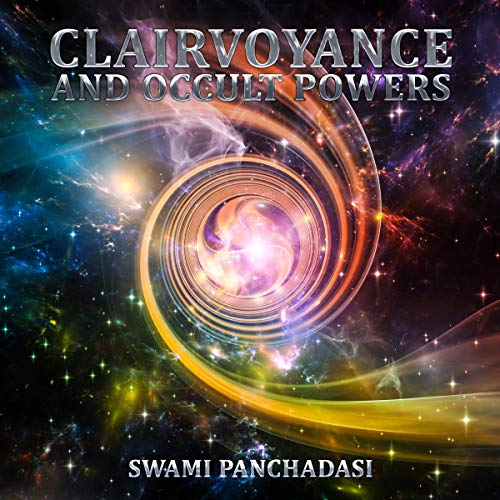 Clairvoyance and Occult Powers