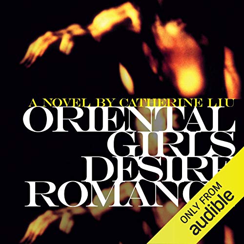 Oriental Girls Desire Romance by Catherine Liu