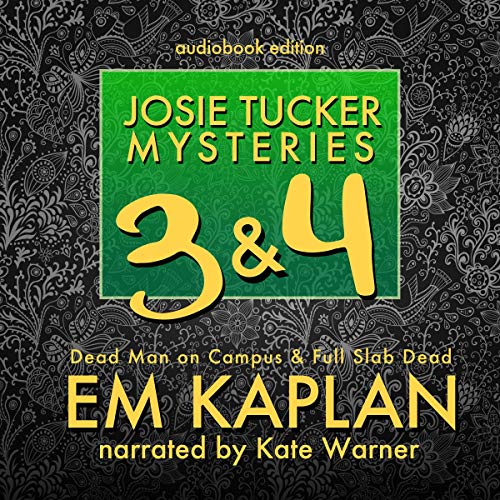 Josie Tucker Mysteries 3 & 4