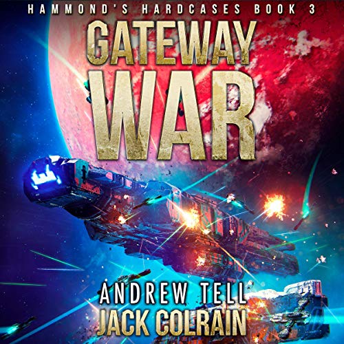 Gateway War by Jack Colrain