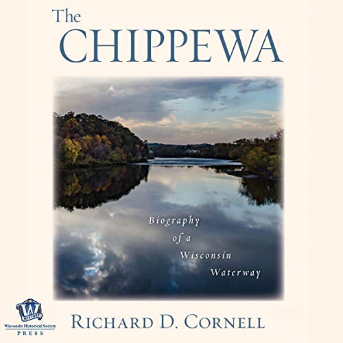 The Chippewa by Richard D. Cornell
