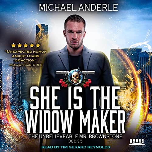She Is the Widow Maker by Michael Anderle