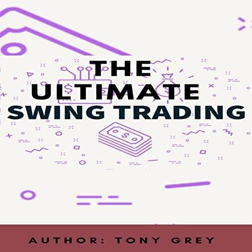 Swing Trading by Tony Grey