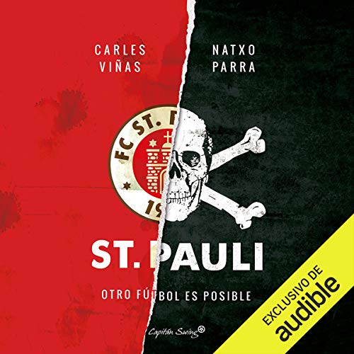 St. Pauli: Otro Futbol Es Posible (Narración en Castellano)