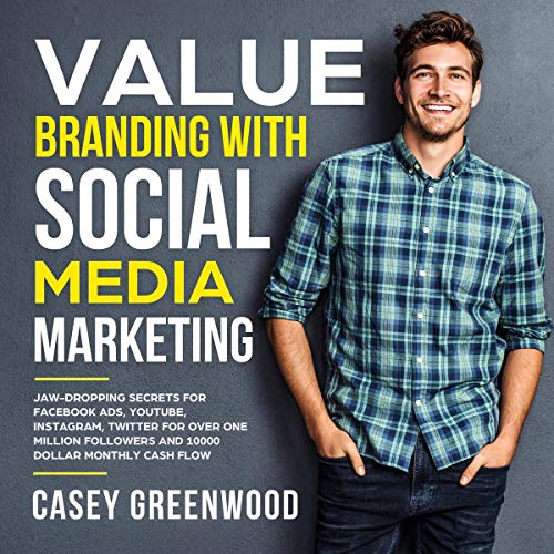 Value Branding with Social Media Marketing