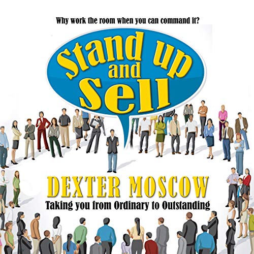Stand Up and Sell