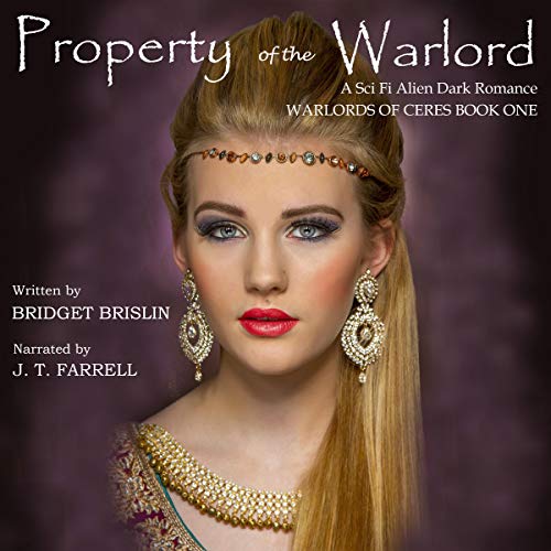 Property of the Warlord: A Sci Fi Alien Dark Romance