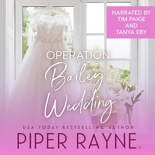 Operation Bailey Wedding: A Novella