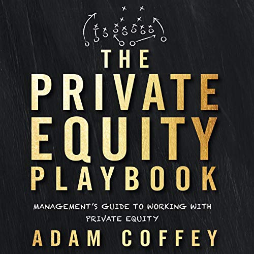 The Private Equity Playbook