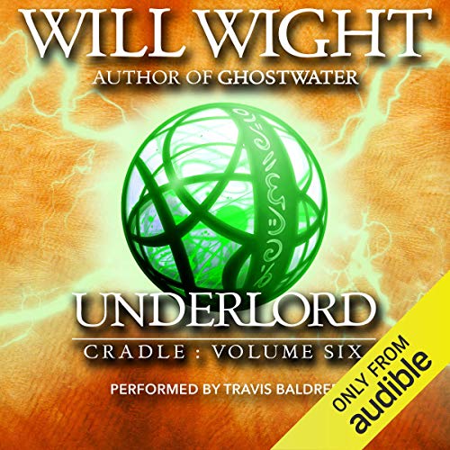 Underlord by Will Wight