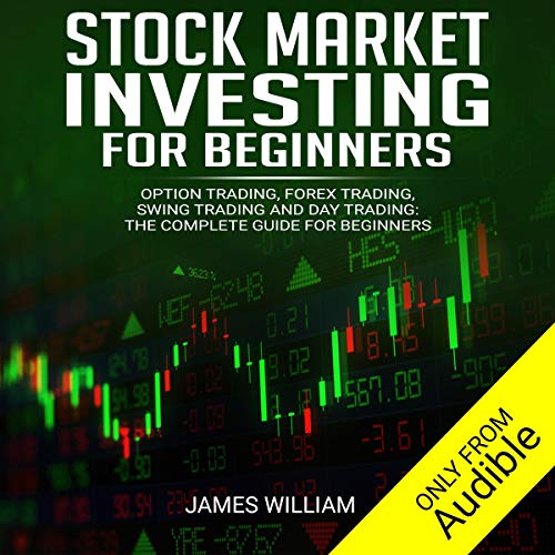 Stock Market Investing for Beginners by James William