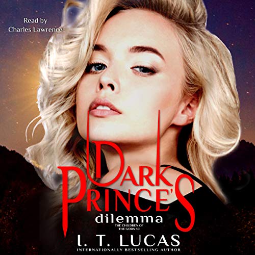 Dark Prince's Dilemma by I. T. Lucas