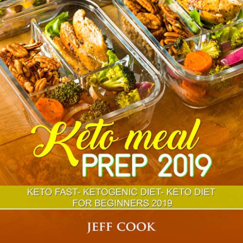 Keto Meal Prep 2019