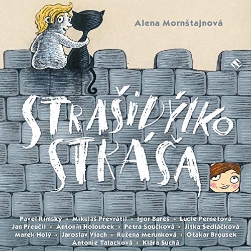 Strašidýlko Stráša by Alena Mornštajnová