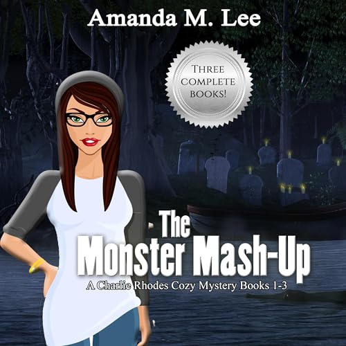 The Monster Mash-Up by Amanda M. Lee