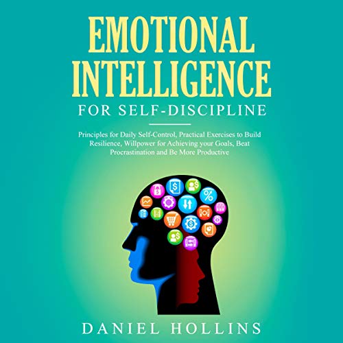 Emotional Intelligence for Self-Discipline