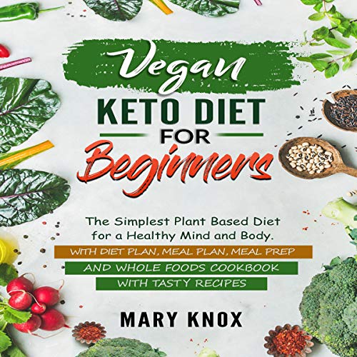 Vegan Keto Diet for Beginners