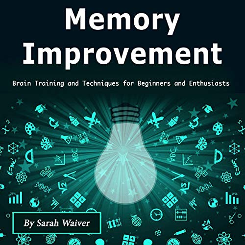 Memory Improvement by Sarah Waiver