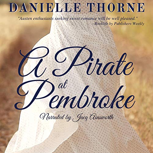 A Pirate at Pembroke