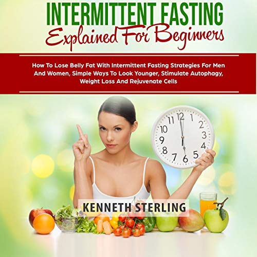 Intermittent Fasting for Beginners by Kenneth Sterling