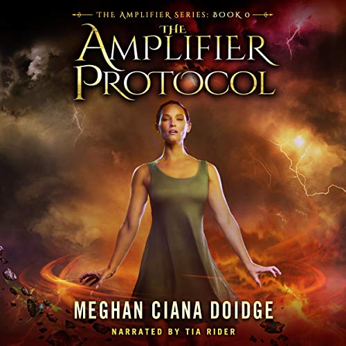The Amplifier Protocol by Meghan Ciana Doidge