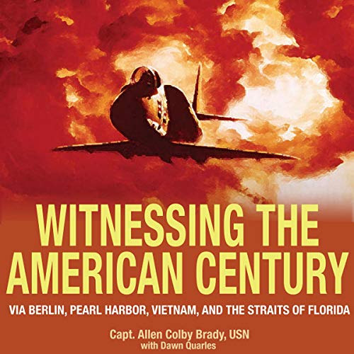 Witnessing the American Century