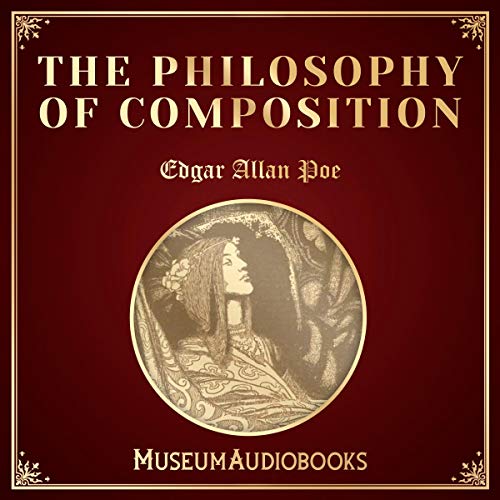 The Philosophy of Composition